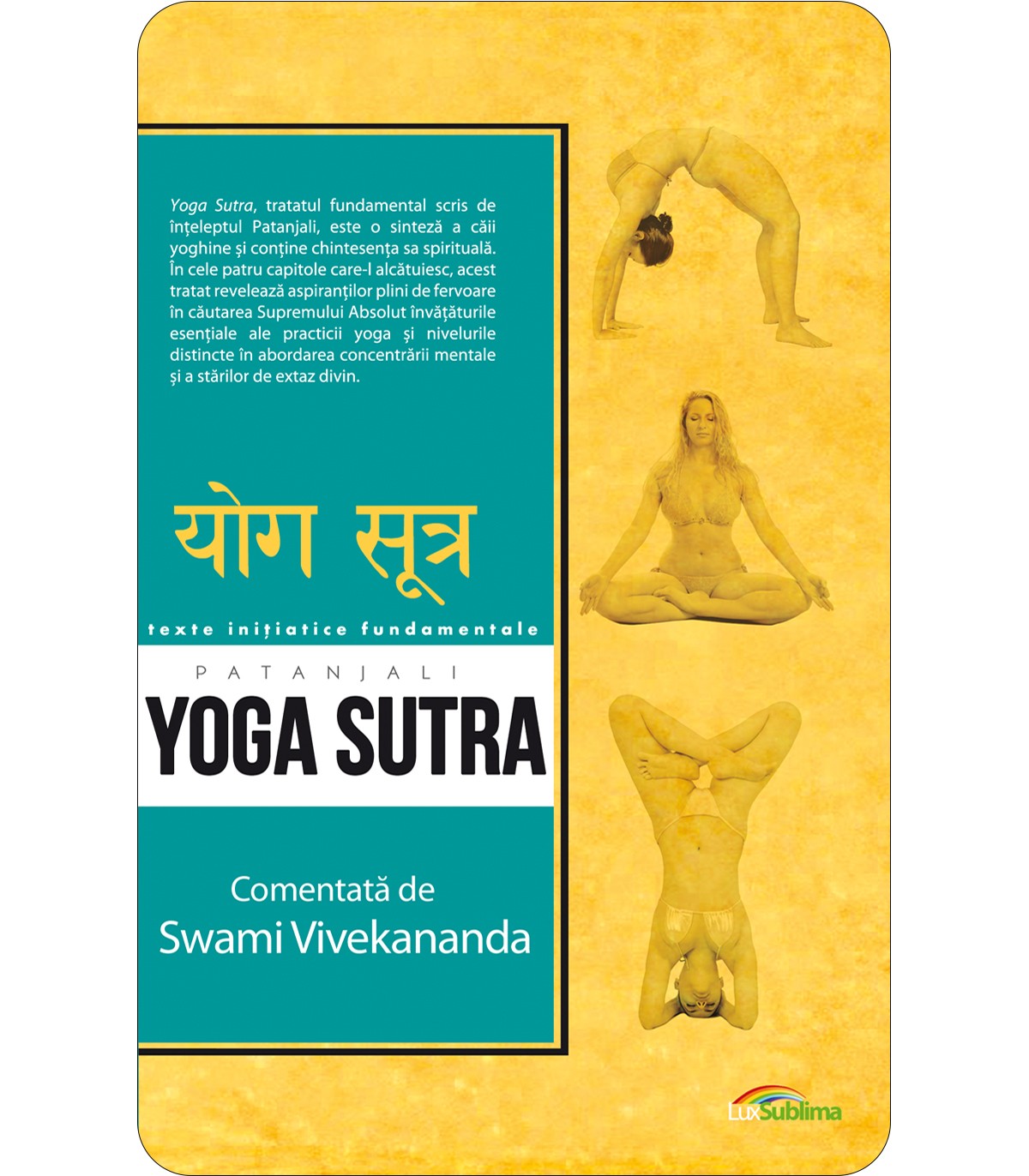 Patanjali - Yoga sutra, comentată de Swami Vivekananda